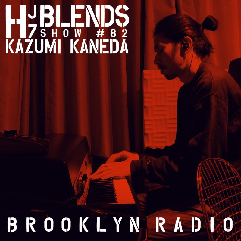 HJ7 Blends #82 – Kazumi Kaneda cover