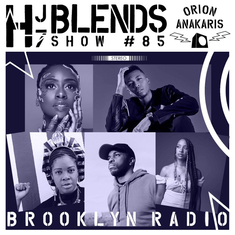 HJ7 Blends #85 – Orion Anakaris cover
