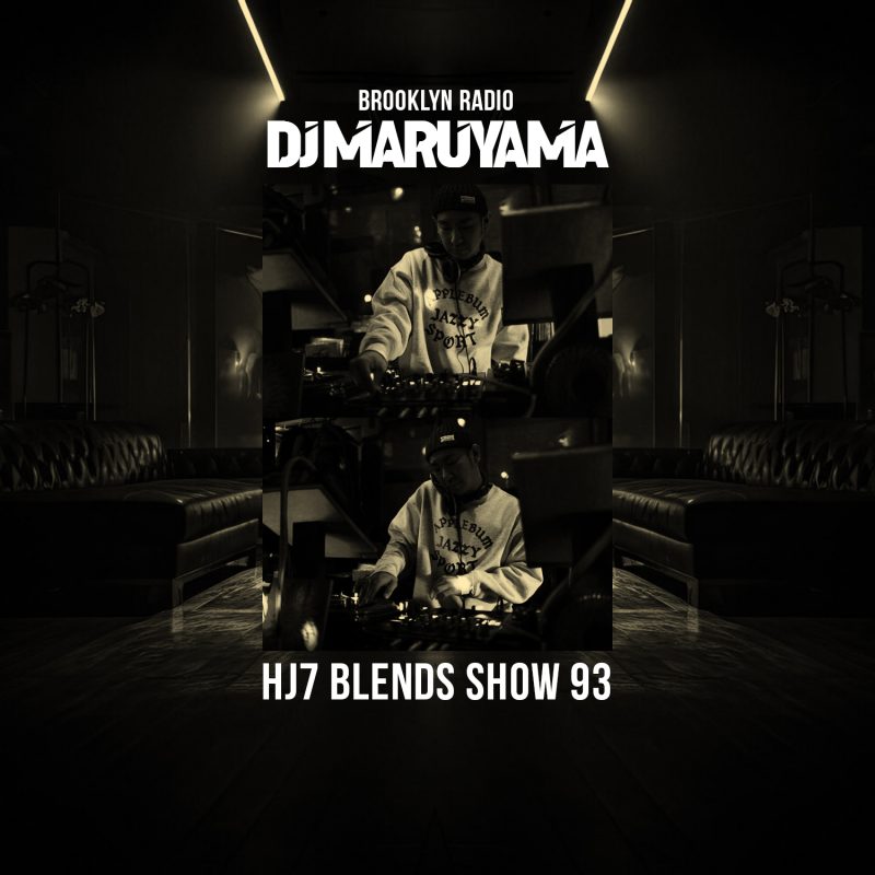 HJ7 Blends #93 – DJ Maruyama cover