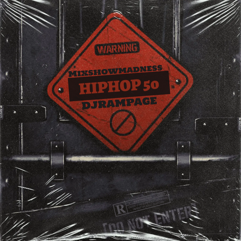 Mixshow Madness – Hip Hop 50 cover
