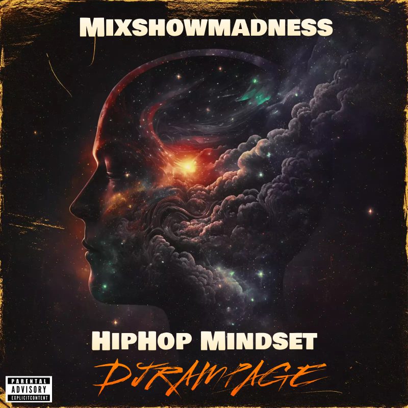 Mixshow Madness – Hip Hop Mindset cover