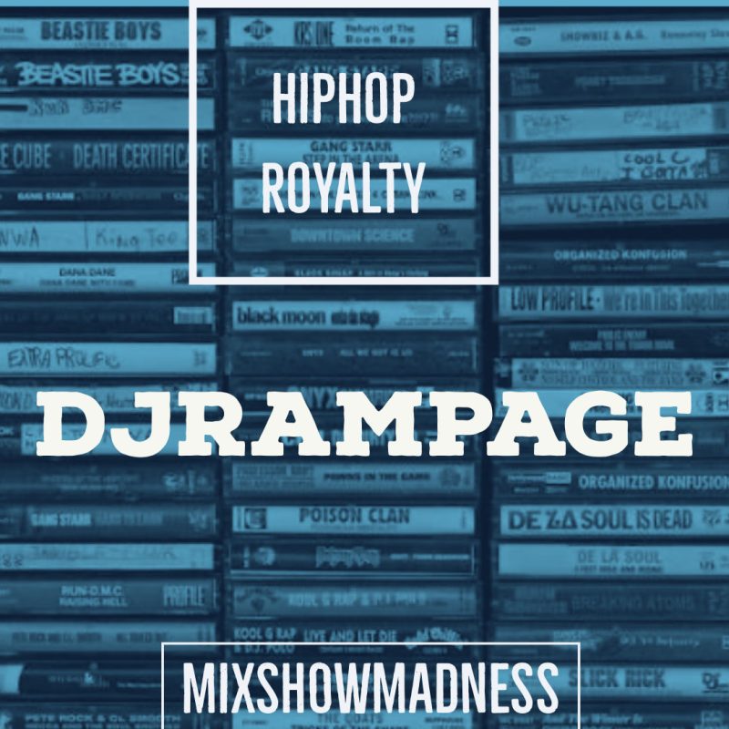 Mixshow Madness – Hip Hop Royalty cover