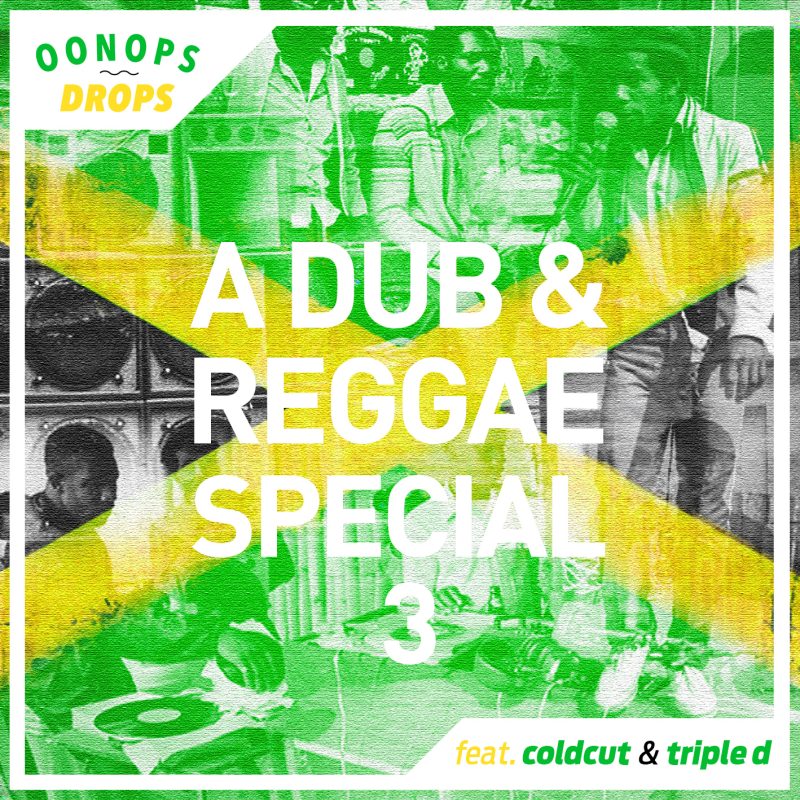 Oonops Drops – A Dub And Reggae Special 3 cover