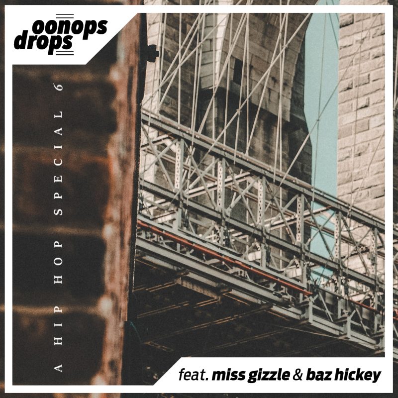 Oonops Drops – A Hip Hop Special 6 cover