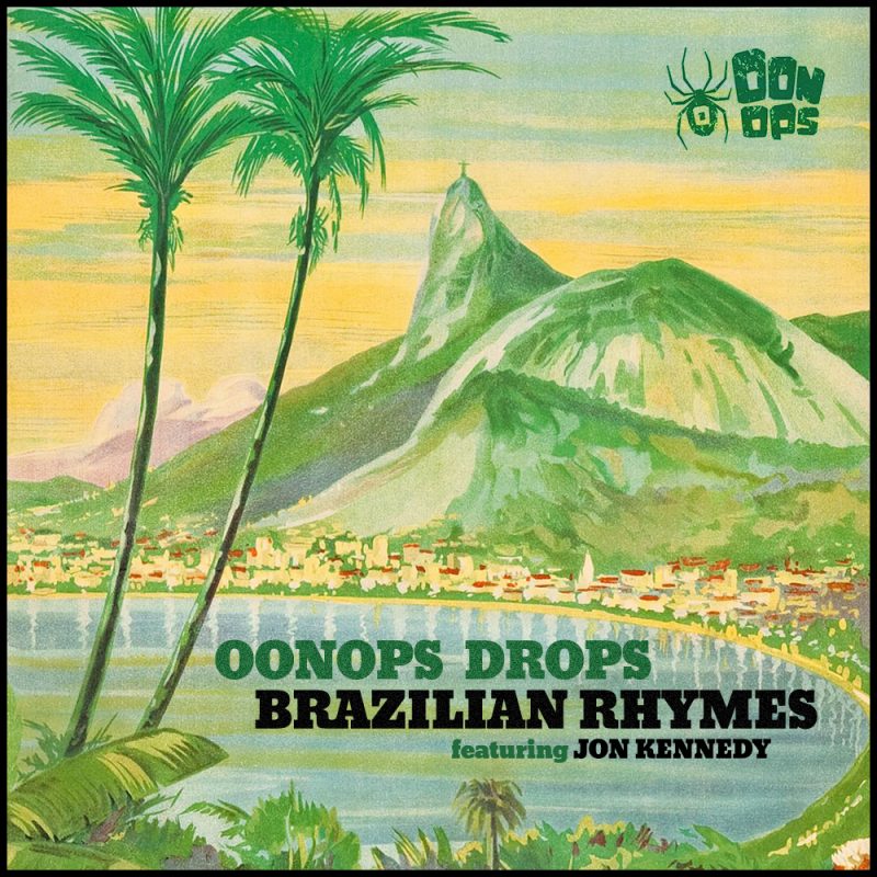 Oonops Drops – Brazilian Rhymes cover