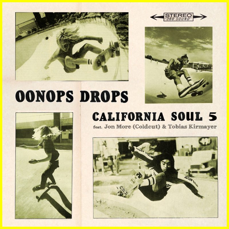 Oonops Drops – California Soul 5 cover