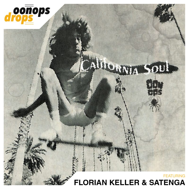 Oonops Drops – California Soul 6 cover
