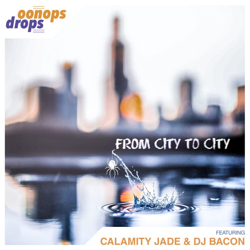 Oonops Drops – From City To City cover