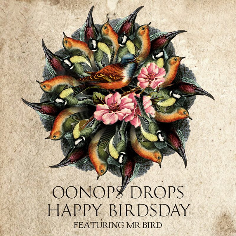 Oonops Drops – Happy Birdsday cover