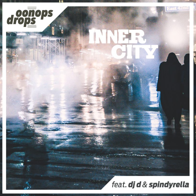 Oonops Drops – Inner City cover