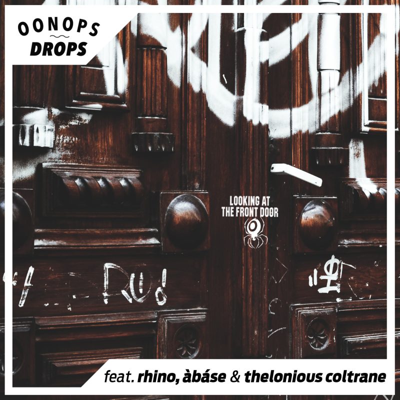 Oonops Drops – Looking At The Front Door cover