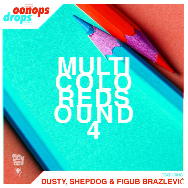 Oonops Drops – Multicolored Sound 4 cover