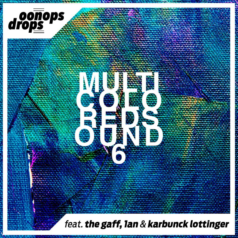 Oonops Drops – Multicolored Sound 6 cover