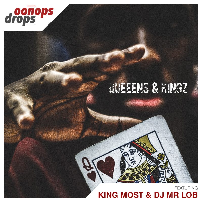 Oonops Drops – Queeens & Kingz cover