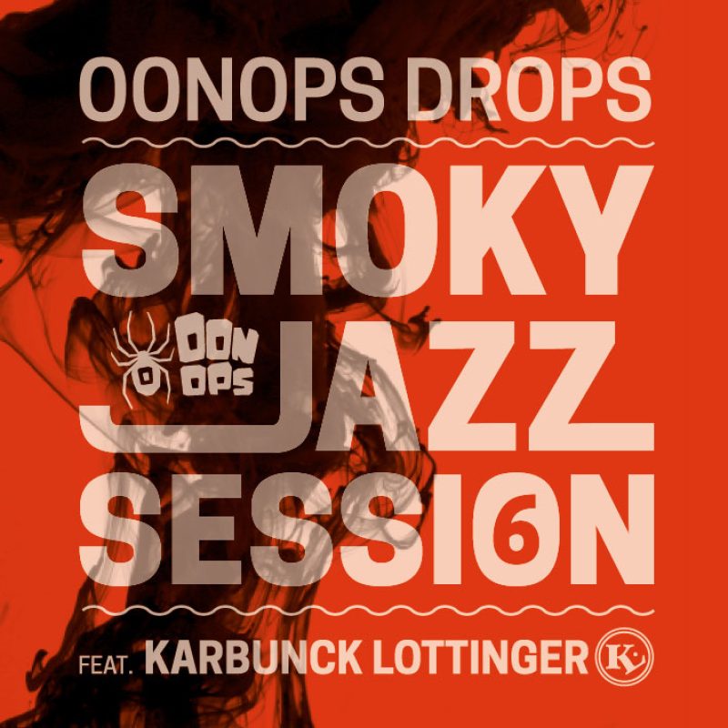 Oonops Drops – Smoky Jazz Session 6 cover