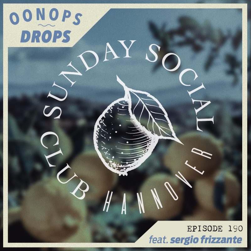Oonops Drops – Sunday Social Club cover