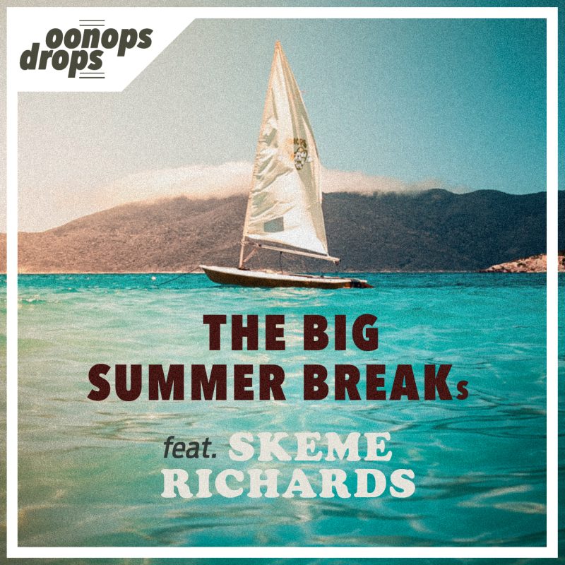 Oonops Drops – The Big Summer Break cover