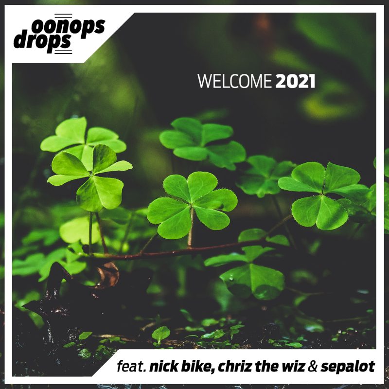 Oonops Drops – Welcome 2021 cover
