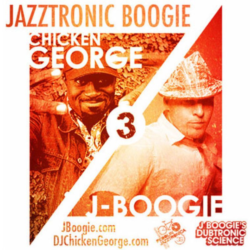 J Boogie & DJ Chicken George – Jazztronic Boogie 3 cover