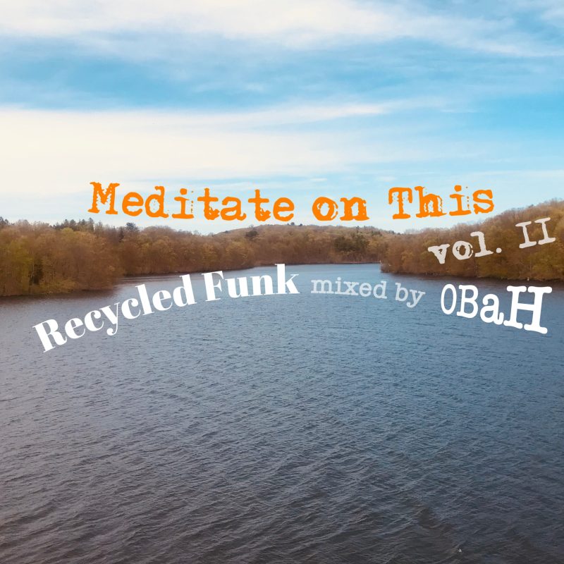 Recycled Funk Episode 22 (Meditate on This Vol.2) cover