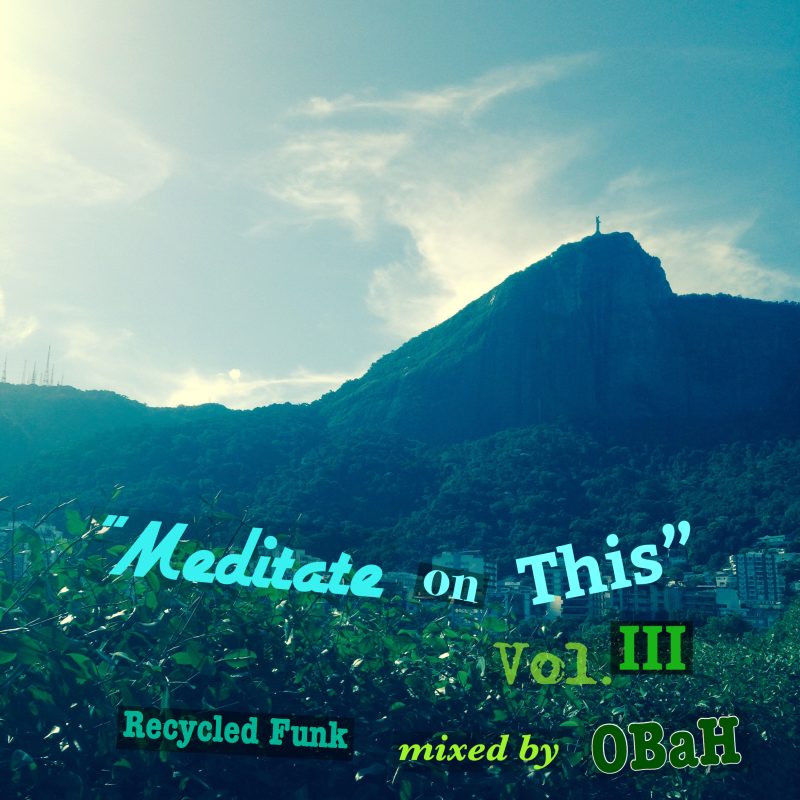 Recycled Funk Episode 23 (Meditate on This Vol.3) cover