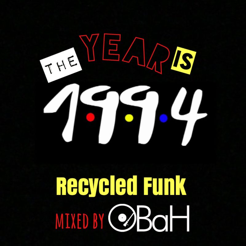 Recycled Funk Episode 26 (The year is 1994) cover