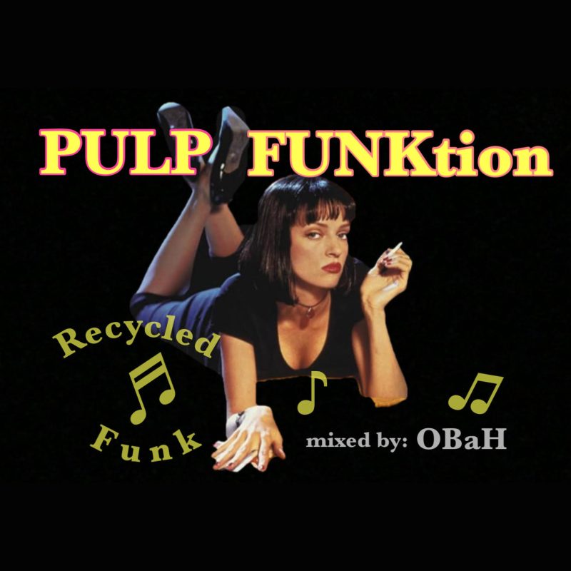 Recycled Funk Episode 34 – Pulp Funktion cover