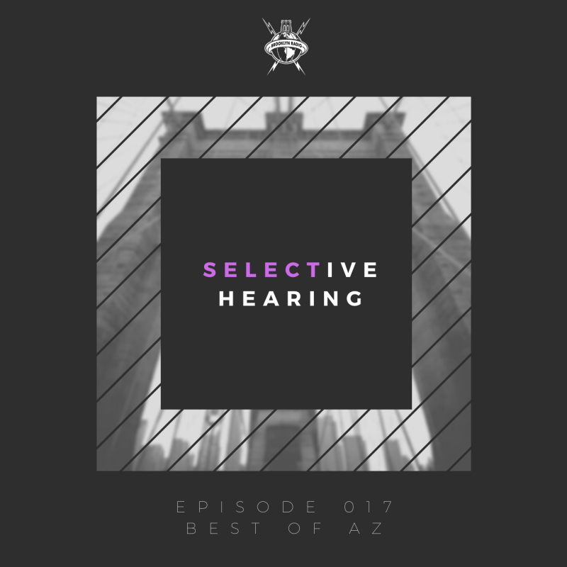 Selective Hearing Episode 017 – Best of AZ cover