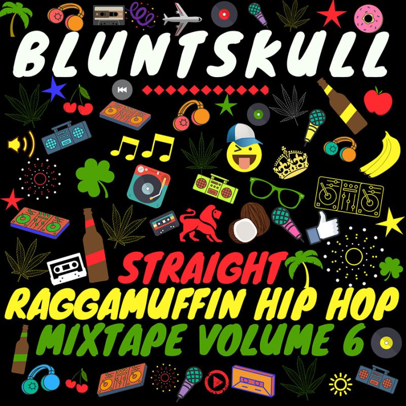 Straight Raggamuffin Hip Hop Mixtape Vol. 6 cover