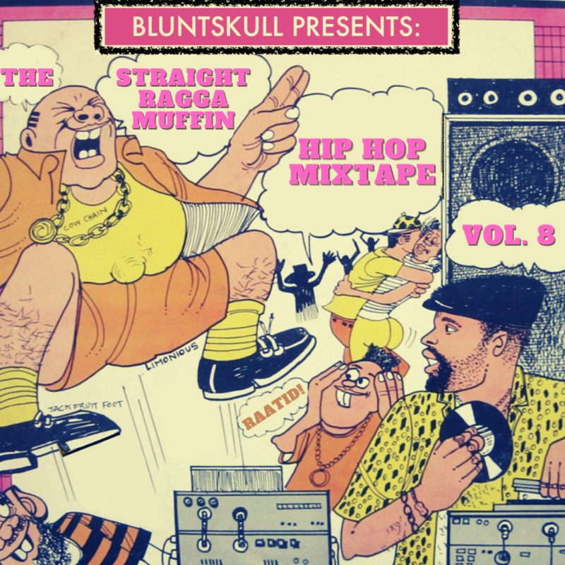 Straight Raggamuffin Hip Hop Mixtape Vol. 8 cover