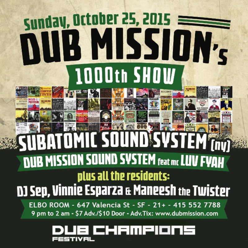 Subatomic Sound System Live Dub Set @ Dub Mission 1000 cover