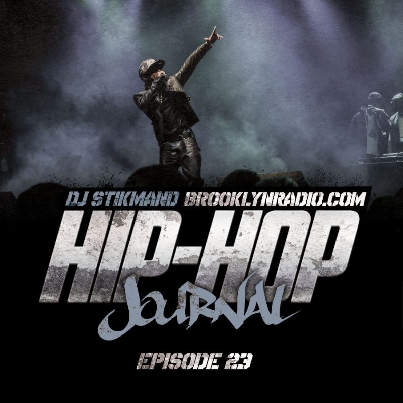 Hip Hop Journal Episode 23 (DJ Stikmand) cover