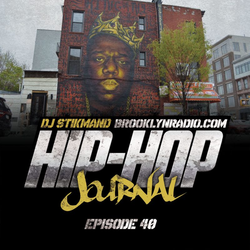 Hip Hop Journal Episode 40 cover