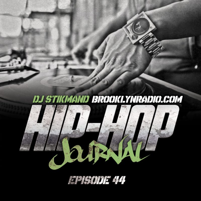 The Hip Hop Journal Episode 44 cover
