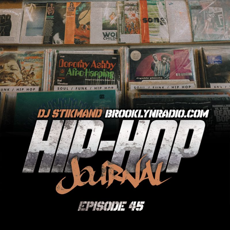 The Hip Hop Journal Episode 45 cover