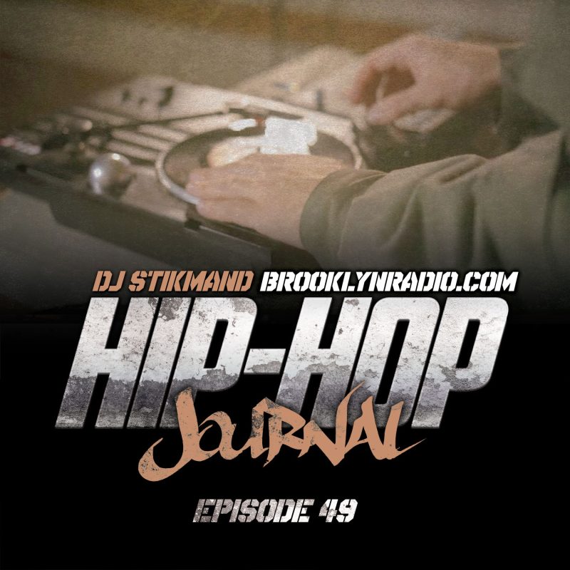 The Hip Hop Journal Episode 49 cover