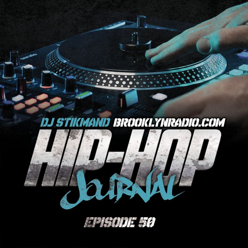 The Hip Hop Journal Episode 50 cover