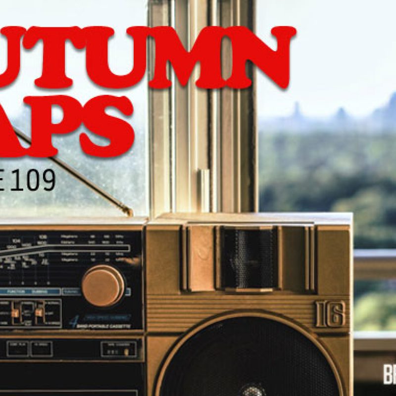 Radio Edit 109 – Autumn Raps cover