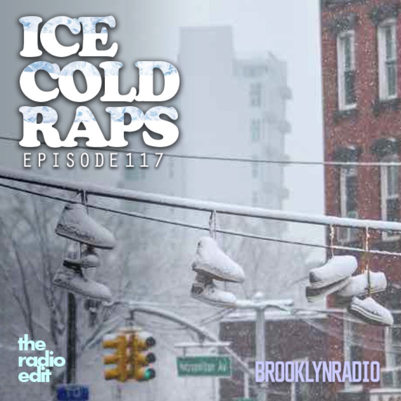 Radio Edit 117 – Ice Cold Raps cover