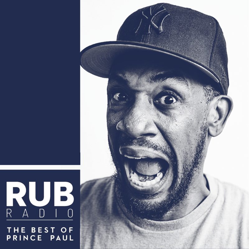 Rub Radio – History of Hip-Hop: The Producers Vol. 5, Best of Prince Paul cover