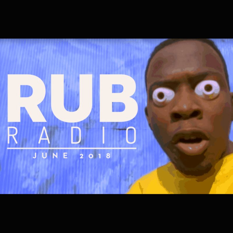 Rub Radio (June 2018) cover