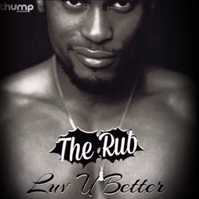 Rub Radio – Luv U Better Mix cover