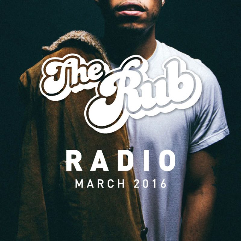 Rub Radio (March 2016) cover