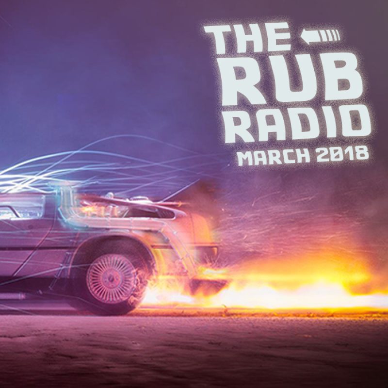 Rub Radio (March 2018) cover