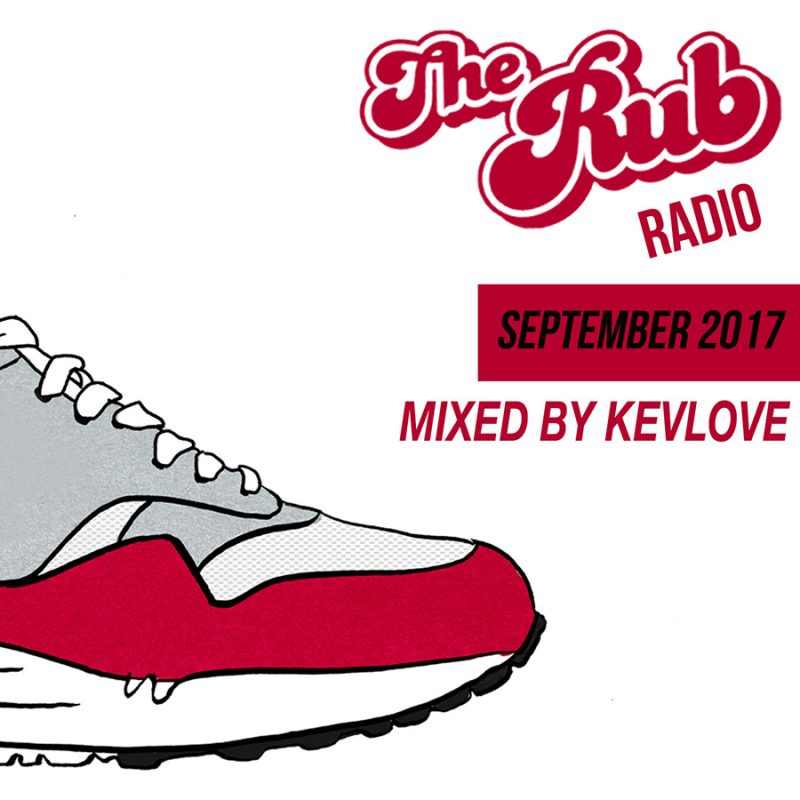 Rub Radio September 2017 (w/ Kevlove) cover