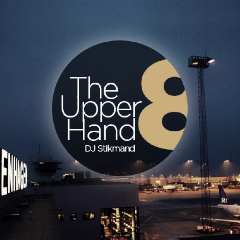 The Stick Up – The Upper Hand Part 8 cover