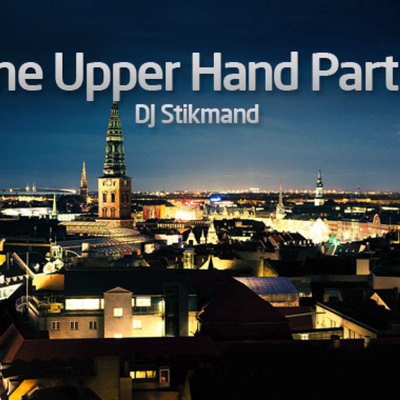 The Stick Up – The Upper Hand Part 1 cover