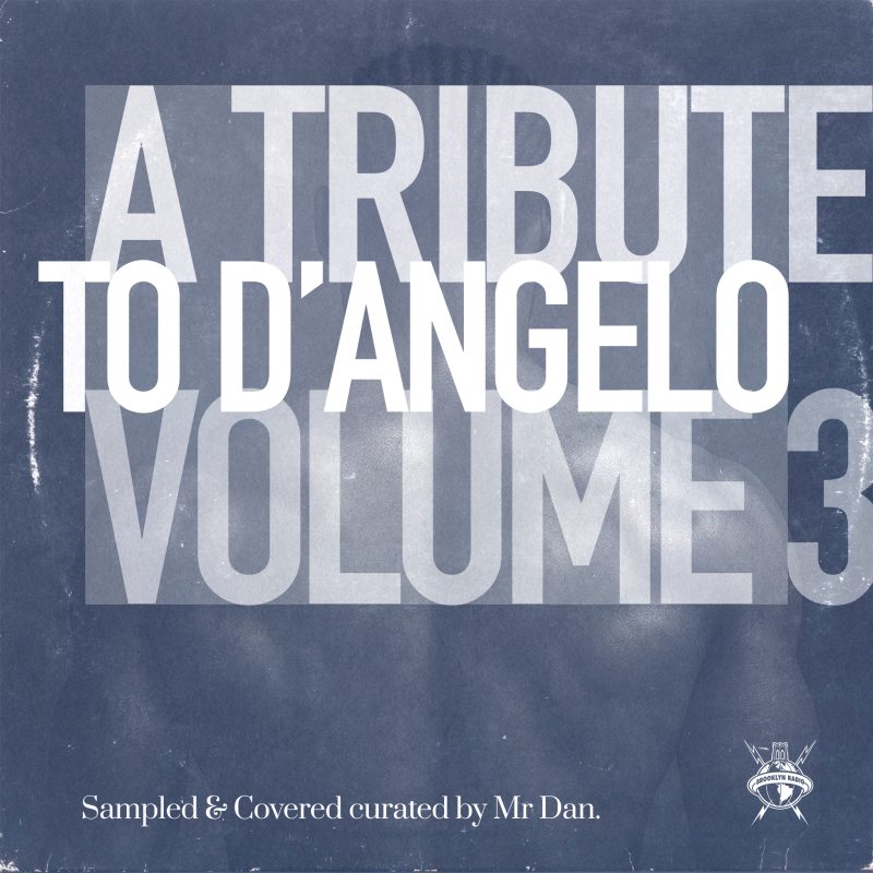 A Tribute to D’Angelo Volume 3 – Covered & Sampled cover